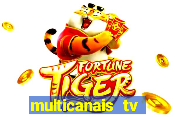 multicanais tv online ao vivo